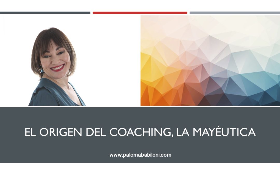 El orígen del coaching, la mayéutica